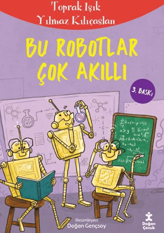 Bu Robotlar Çok Akıllı