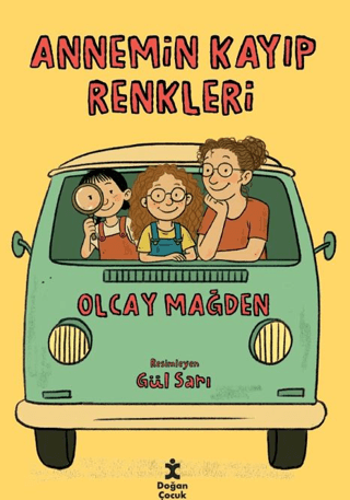 Annemin Kayıp Renkleri