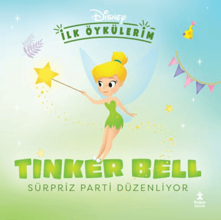 Disney İlk Öykülerim – Tinker Bell Sürpriz Parti Düzenliyor