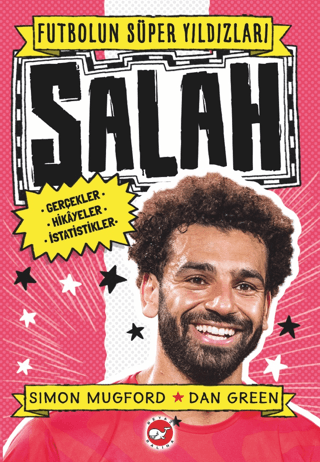 Futbolun Süper Yıldızları- Salah Gerçekler, Hikayeler,İstatistikler