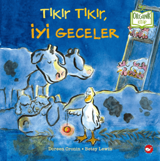 Tıkır Tıkır, İyi Geceler