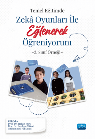 Temel Eğitimde Zeka Oyunları İle Eğlenerek Öğreniyorum - 3. Sınıf Örneği