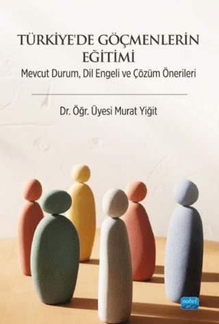 Türkiye’de Göçmenlerin Eğitimi