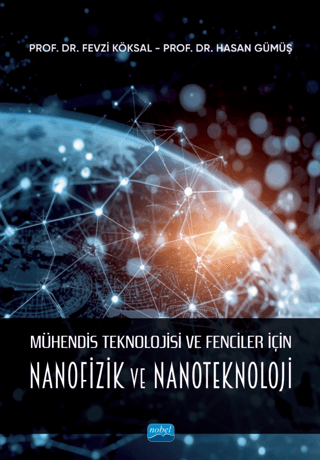 Mühendis Teknolojisi ve Fenciler için Nanofizik ve Nanoteknoloji