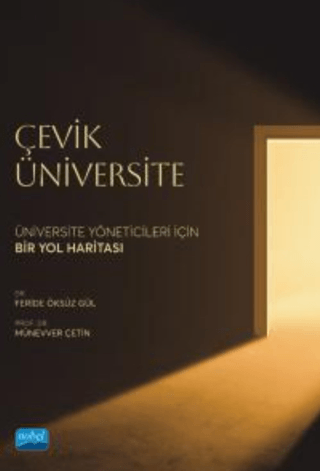 Çevik Üniversite - Üniversite Yöneticileri İçin Bir Yol Haritası