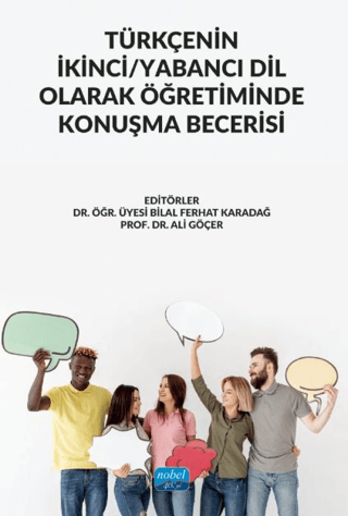 Türkçenin İkinci - Yabancı Dil Olarak Öğretiminde Konuşma Becerisi