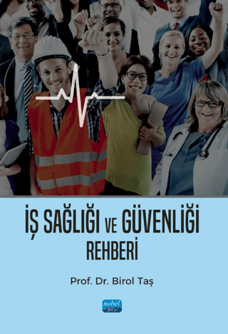 İş Sağlığı ve Güvenliği Rehberi