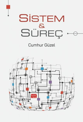 Sistem ve Süreç