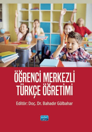 Öğrenci Merkezli Türkçe Öğretimi