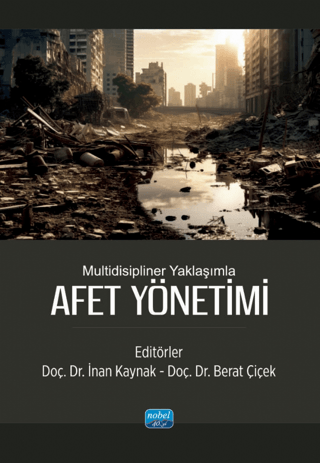 Multidisipliner Yaklaşımla Afet Yönetimi