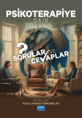 Psikoterapiye Dair Sorular ve Cevaplar