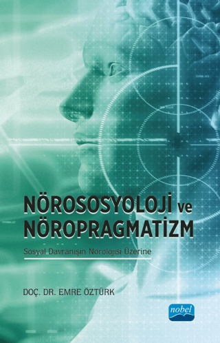 Nörososyoloji ve Nöropragmatizm