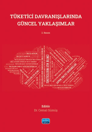 Tüketici Davranışlarında Güncel Yaklaşımlar