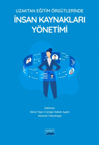 Uzaktan Eğitim Örgütlerinde İnsan Kaynakları Yönetimi