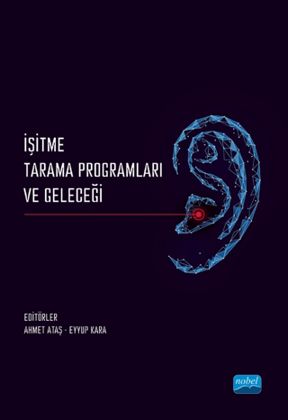 İşitme Tarama Programları ve Geleceği