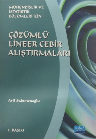 Çözümlü Lineer Cebir Alıştırmaları