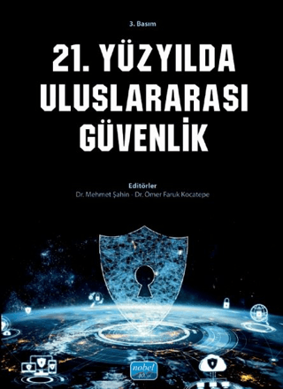 21. Yüzyılda Uluslararası Güvenlik