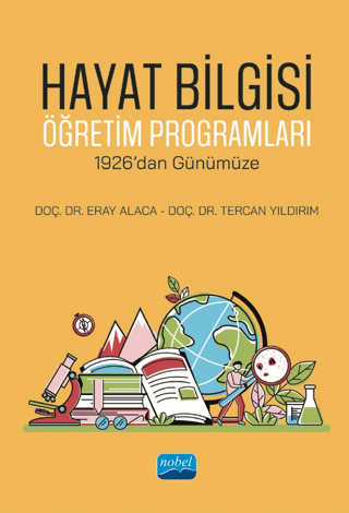 Hayat Bilgisi Öğretim Programları - 1926’dan Günümüze