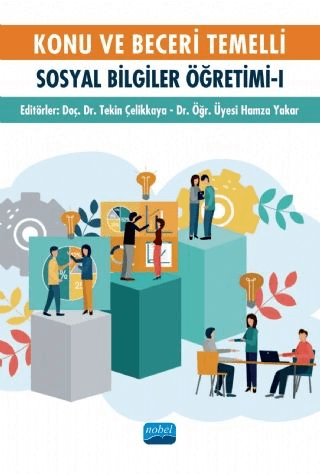 Konu ve Beceri Temelli Sosyal Bilgiler Öğretimi - 1