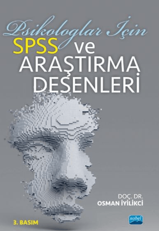 Psikologlar İçin SPSS ve Araştırma Desenleri