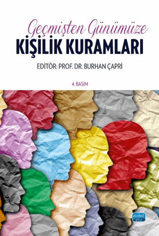Geçmişten Günümüze Kişilik Kuramları