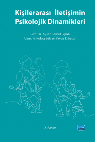 Kişilerarası İletişimin Psikolojik Dinamikleri