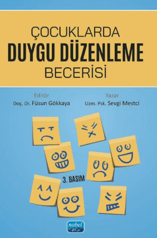 Çocuklarda Duygu Düzenleme Becerisi