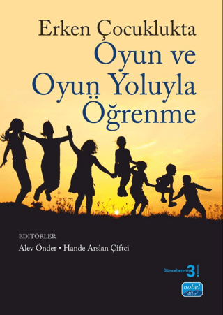 Erken Çocuklukta Oyun ve Oyun Yoluyla Öğrenme