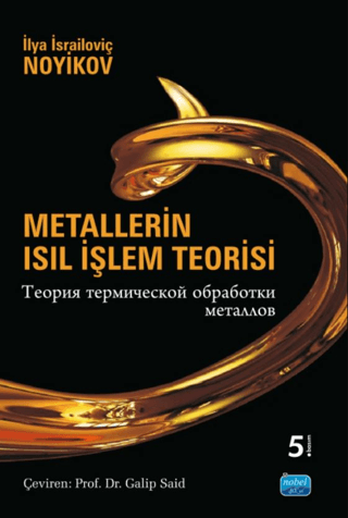 Metallerin Isıl İşlem Teorisi