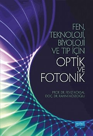 Fen Teknoloji Biyoloji ve Tıp için Optik ve Fotonik