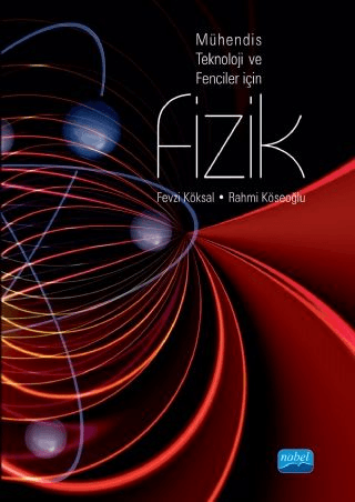 Mühendis Teknoloji ve Fenciler İçin Fizik