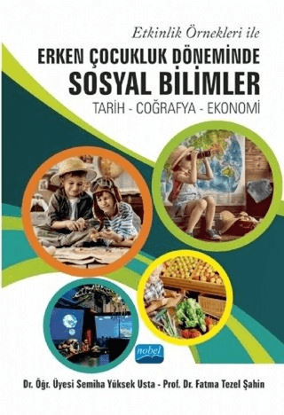 Etkinlik Örnekleri İle Erken Çocukluk Döneminde Sosyal Bilimler