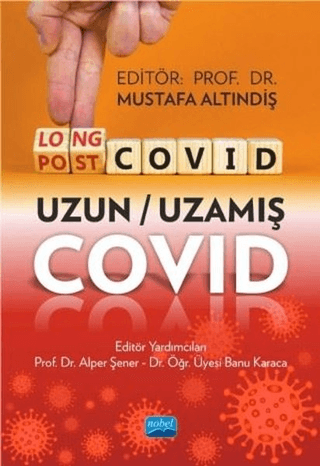 LongCovid-PostCovid - Uzun-Uzamış Covid