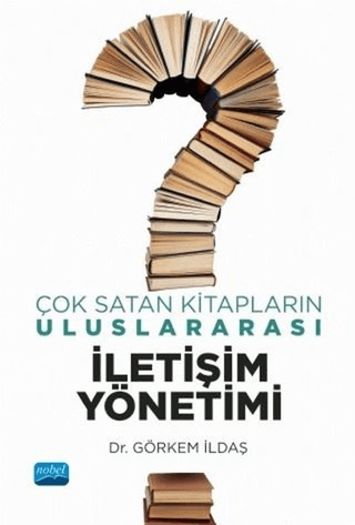 Çok Satan Kitapların Uluslararası İletişim Yönetimi