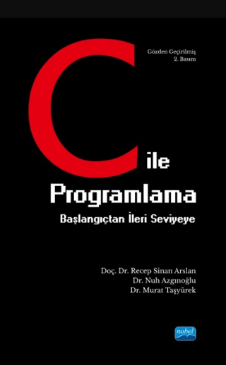 C ile Programlama - Başlangıçtan İleri Seviyeye
