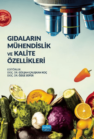 Gıdaların Mühendislik ve Kalite Özellikleri