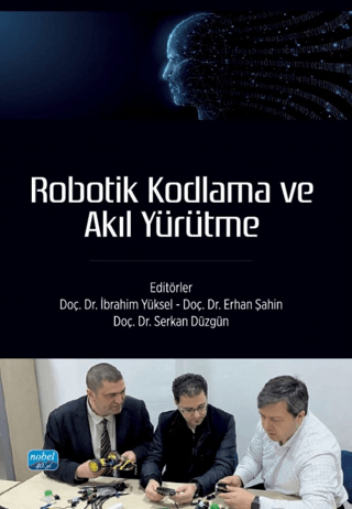Robotik Kodlama ve Akıl Yürütme