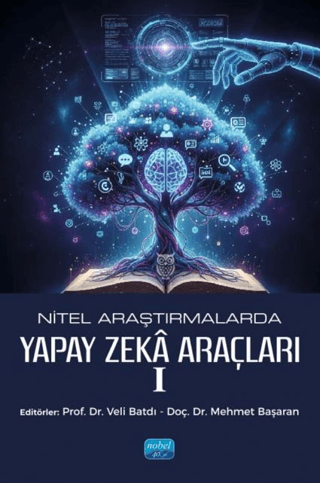 Nitel Araştırmalarda Yapay Zeka Araçları-I
