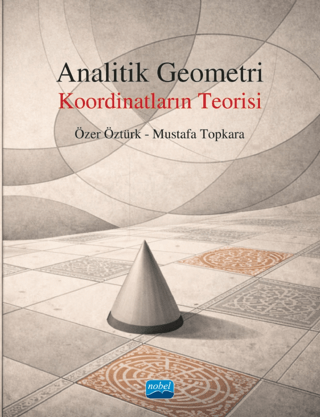 Analitik Geometri - Koordinatların Teorisi