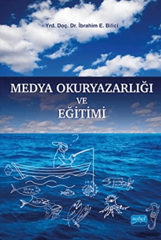 Medya Okuryazarlığı ve Eğitimi