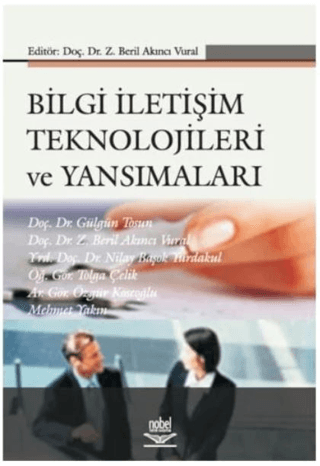 Bilgi İletişim Teknolojileri ve Yansımaları