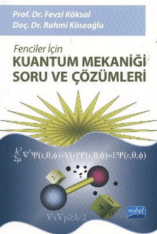 Fenciler İçin Kuantum Mekaniği Soru ve Çözümleri