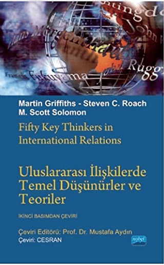 Uluslararası İlişkilerde Temel Düşünürler ve Teoriler
