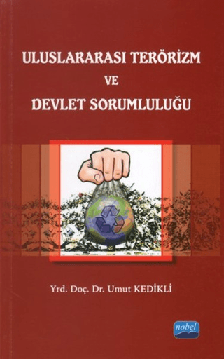 Uluslararası Terörizm ve Devlet Sorumluluğu