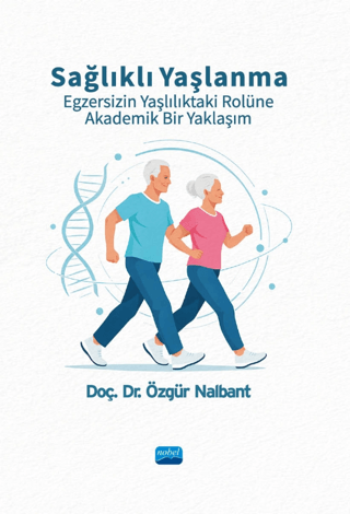Sağlıklı Yaşlanma