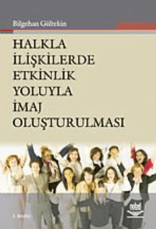 Halkla İlişkilerde Etkinlik Yoluyla İmaj Oluşturulması