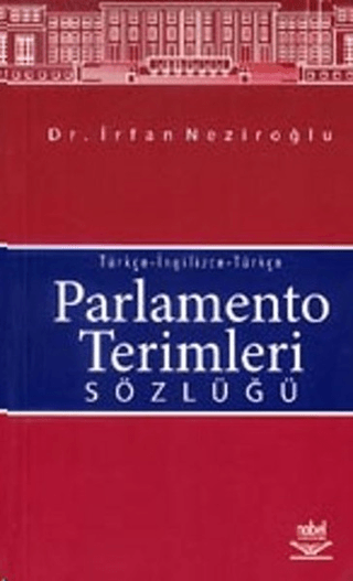 Parlamento Terimleri Sözlüğü Türkçe-İngilizce-Türkçe