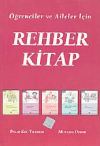 Öğrenciler ve Aileler İçin Rehber Kitap
