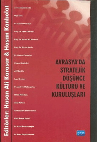 Avrasya’da Stratejik Düşünce Kültürü ve Kuruluşları