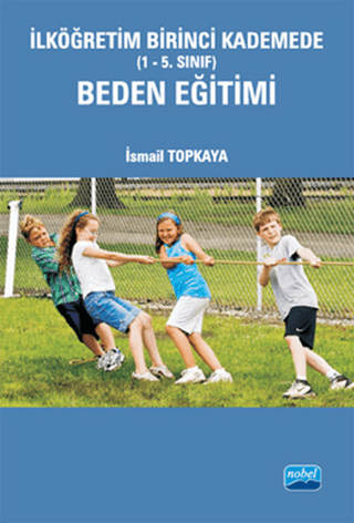İlköğretim Birinci Kademede Beden Eğitimi